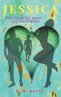 Jessica: She's beautiful, smart...and heartbroken - Paperback