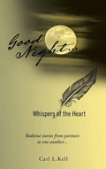 Good Night...: Whispers of the Heart - Hardcover