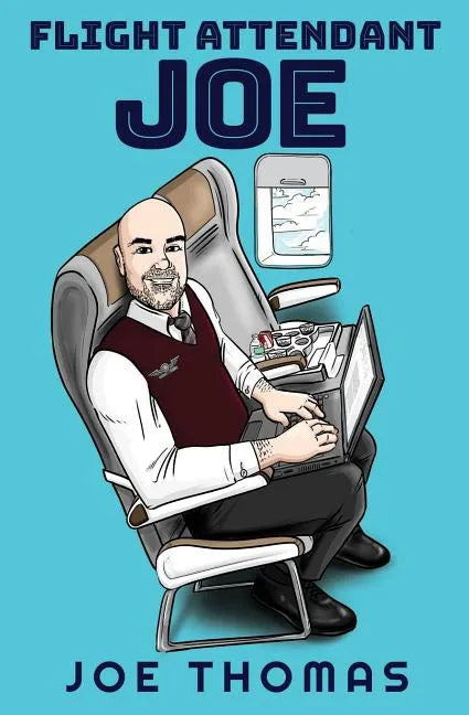 Flight Attendant Joe - Paperback