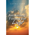 Awakening: Finding the Light - Paperback