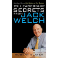 29 Leadership Secrets from Jack Welch - Hardcover