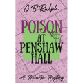 Poison at Penshaw Hall - Paperback