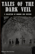 Tales of the Dark Veil - Paperback
