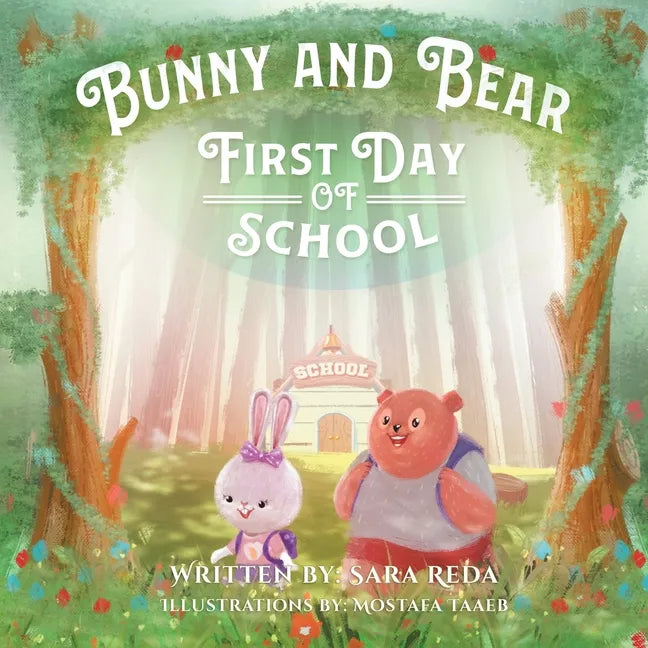 Bunny and Bear: The First Day of School - Paperback