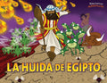 La huida de Egipto: Moisés y las diez plagas - Paperback