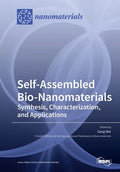 Self-Assembled Bio-Nanomaterials: Synthesis, Characterization, and Applications - Paperback