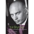 Yul Brynner: Exoticism, Cosmopolitanism and Screen Masculinity - Paperback