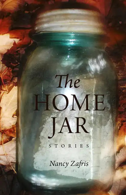 The Home Jar: Stories - Paperback