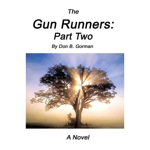 The Gun Runners 2: (Part Two) - Paperback