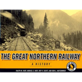 The Great Northern Railway: A History - Paperback
