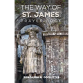 The Way of St. James Prayer Book - Hardcover