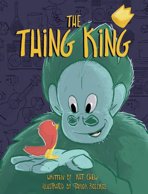 The Thing King - Hardcover