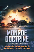 Monroe Doctrine: Volume II - Paperback