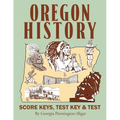 Oregon History: Score Key, Test & Test Key - Paperback
