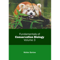 Fundamentals of Conservation Biology: Volume 3 - Hardcover