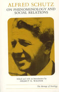 Alfred Schutz on Phenomenology and Social Relations - Paperback