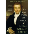No Man Knows My History: The Life of Joseph Smith - Paperback