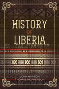 History of Liberia - Paperback