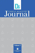 D6 Family Ministry Journal: Vol. 3 - Paperback