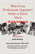 What Every Professional Organizer Needs to Know About Hoarding - Paperback