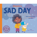 Naomi's Sad Day - Library Binding