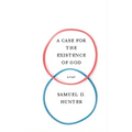 A Case for the Existence of God - Paperback