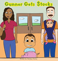 Gunner Gets Stocks - Hardcover
