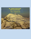 Mount Baker Eruptions and Glaciations - Paperback