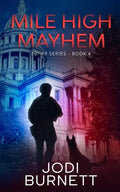 Mile High Mayhem - Paperback