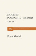 Marx Economic Theory Volume 1 - Paperback