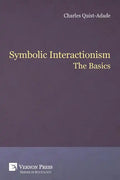 Symbolic Interactionism: The Basics - Paperback