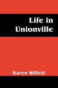 Life in Unionville - Paperback