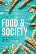 Food and Society: Principles and Paradoxes - Hardcover