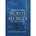 Thirty-One Secrets of Success - Hardcover