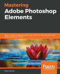 Mastering Adobe Photoshop Elements - Paperback