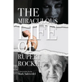 The Miraculous Life of Rupert Rocket - Paperback