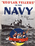 "Reg'lar Fellers" in the Navy: (A WW2 Patriotic Comic Collection) - Paperback