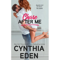 Chase After Me - Paperback