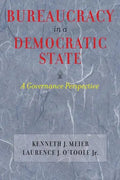 Bureaucracy in a Democratic State: A Governance Perspective - Paperback