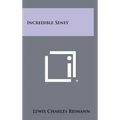 Incredible Seney - Hardcover