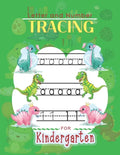 Letter and Number Tracing For Kindergarten: Learn to Print Dinosaur Workbook For Kids - Paperback