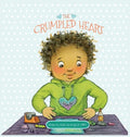 The Crumpled Heart - Hardcover