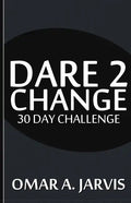 Dare 2 Change 30 Day Challenge - Paperback