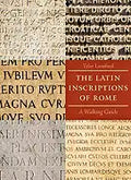 The Latin Inscriptions of Rome: A Walking Guide - Paperback