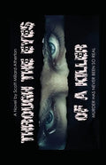Through the Eyes of a Killer - Paperback