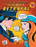 Pilot Max's Betrayal - Paperback