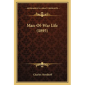 Man-Of-War Life (1895) - Paperback