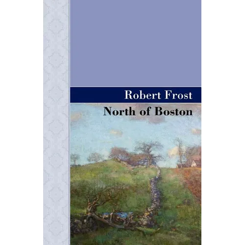 North of Boston - Paperback