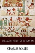 The Ancient History of the Egyptians - Paperback