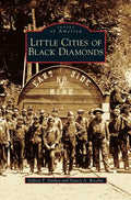 Little Cities of Black Diamonds - Hardcover